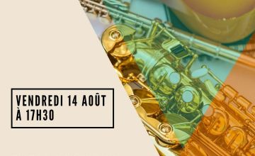 Vendredi 14 août à 17h30 :  Eveil musical