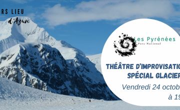 Soirée théâtre d'improvisation sur le thème des glaciers